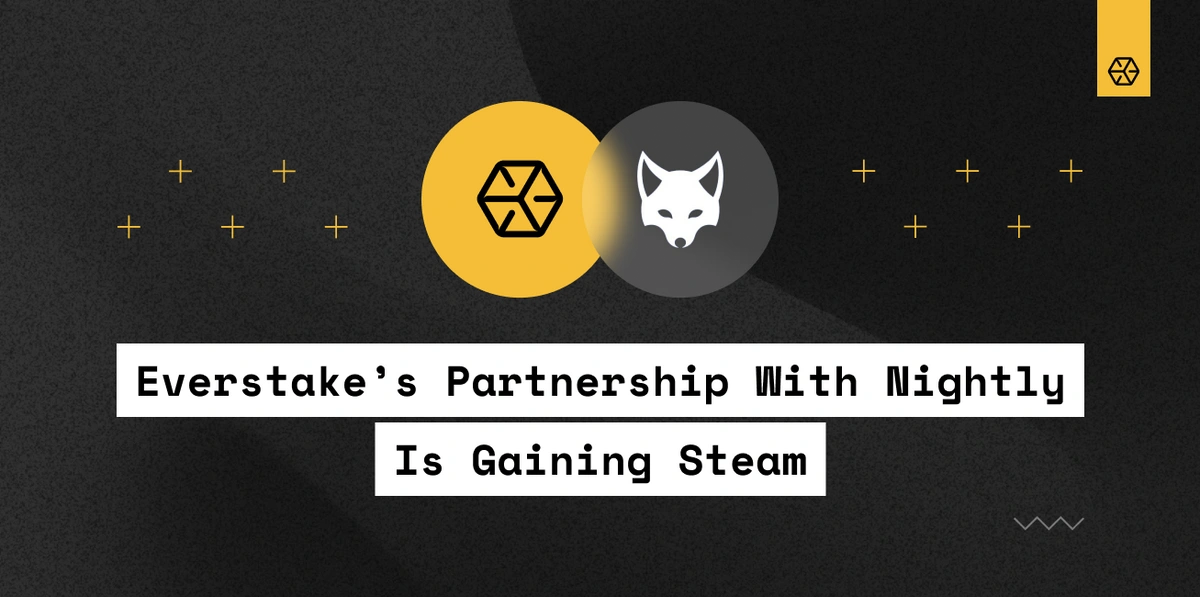 Everstake’s Partnership With Nightly ...